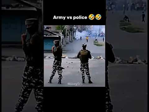 Army Vs Police Army Police