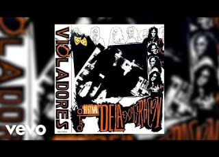 Los Violadores Vamos Nena Official Audio