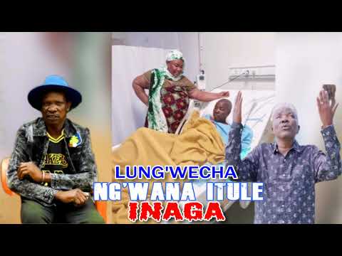 Lung Wecha Ng Wana Itule Inaga 2025 Official Audio