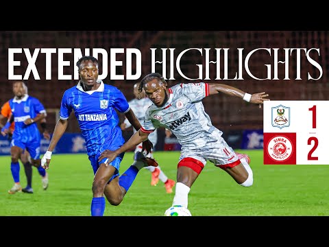 EXTENDED HIGHLIGHTS JKT TANZANIA 1 2 SIMBA SC NBC PREMIER LEAGUE 2025 26