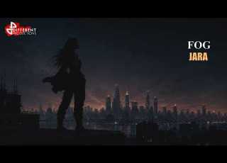  JARA Fog Official Video فوق
