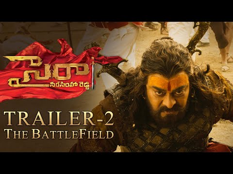 Sye Raa Trailer 2 Telugu The Battlefield Chiranjeevi Ram Charan Surender Reddy Oct 2nd