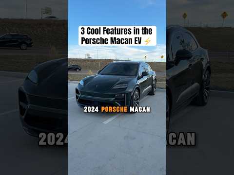3 Cool Features In The 2024 Porsche Macan EV