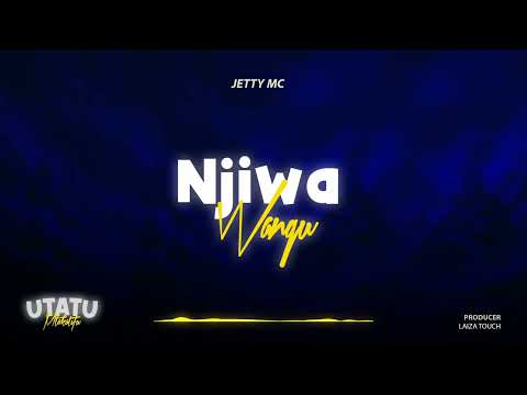 Jetty Mc Njiwa Wangu Official Music Audio