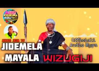  JIDOMELA MAYALA 2026 WIZUGIJI OFFICIAL AUDIO MPYA