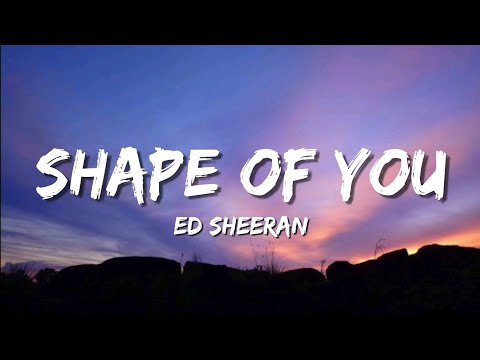 Ed Sheeran Shape Of You Lyrics