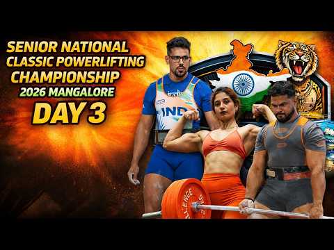 Day 3 Kasharp Presents Senior National Classic Powerlifting Championships Mangalore