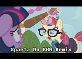 MLP YOU DIDNT SHOW UP Sparta No BGM Remix