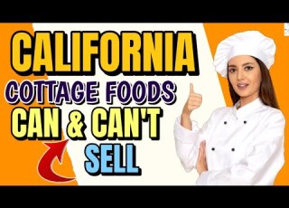  Foods You CAN SELL AND CAN T SELL From Home In California Cottage Foods Law