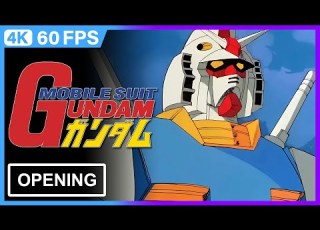 Mobile Suit Gundam Opening 4K 60FPS Creditless