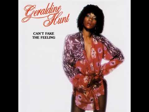 Geraldine Hunt Can T Fake The Feeling LYRICS