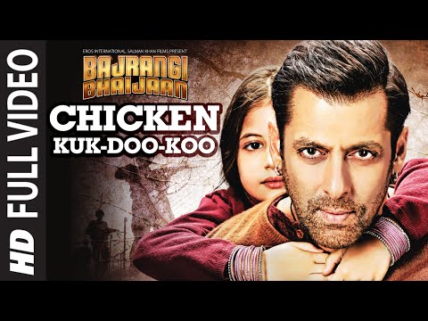 Chicken Kuk Doo Koo FULL VIDEO Song Mohit C Palak M Pritam Salman Khan Bajrangi Bhaijaan