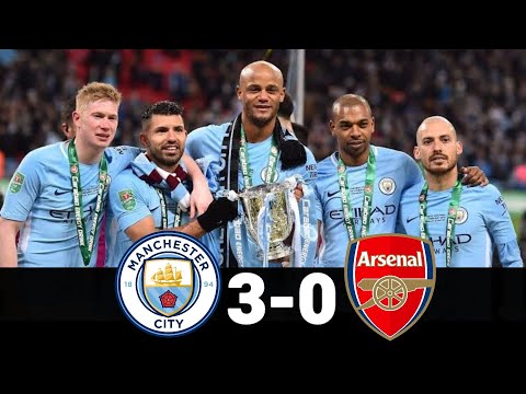 Manchester City 3 0 Arsenal Extended Highlight And Goal Carabao Cup Final 2018