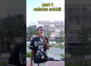 Salaata Subhii Walaloo RaayyaaAbbaamaccaaofficial