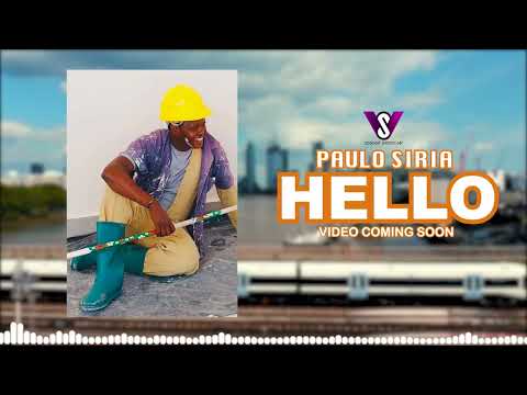 PAULO SIRIA HELLO OFFICIAL AUDIO VISUAL