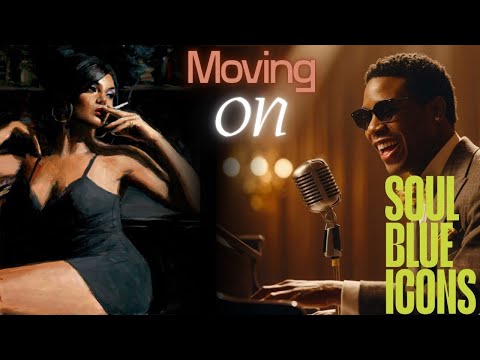 Moving On Soul Blues Icon Timeless Smooth Blues