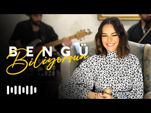 Bengü Biliyorsun Akustik