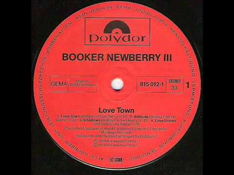 Booker Newberry III Love Town 1984