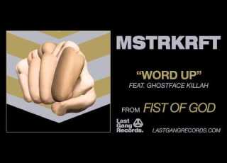 MSTRKRFT Word Up Feat Ghostface Killah