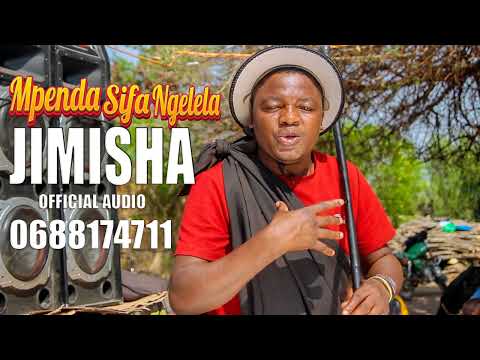 Mpenda Sifa Ngelela JIMISHA Official Music Audio