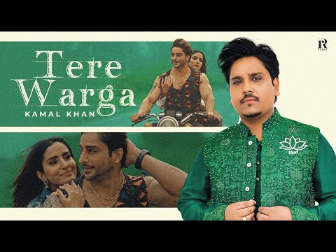 New Punjabi Songs 2026 Tere Warga Official Video Kamal Khan Latest Punjabi Songs 2026