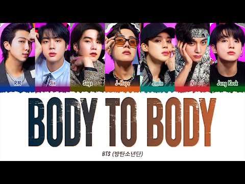 BTS 방탄소년단 Body To Body 1 HOUR LOOP Lyrics 1시간 가사