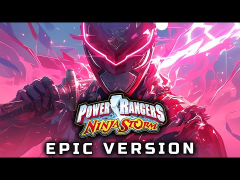 Power Rangers Ninja Storm Theme 2024 EPIC VERSION