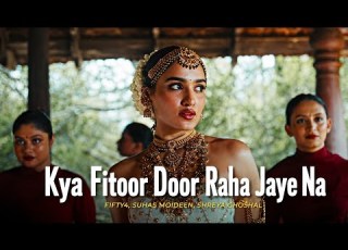  Kya Fitur Dur Raha Jaye Na Full Song Shreya Ghoshal New Hindi Song 2026
