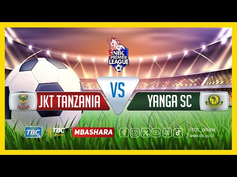 TBCLIVE JKT TANZANIA 0 Vs 1 YANGA SC