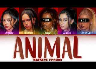  KATSEYE 캣츠아이 ANIMAL But You Are LARA And YOONCHAE Color Coded Lyrics CCL
