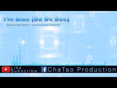 Eiffel 65 I M Blue LuoTianyi Cover Instrumental Version