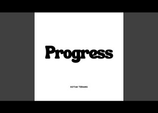 Progress