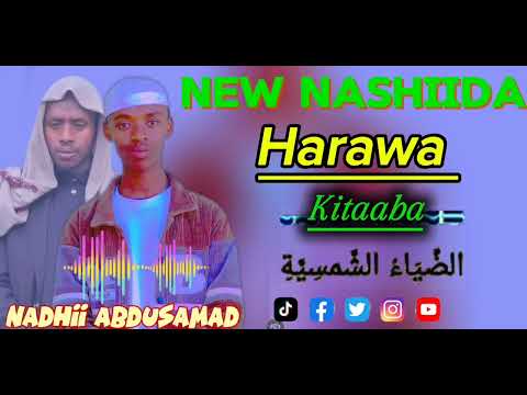New Nashiidaa Haarawa Nadhii Abdusamad