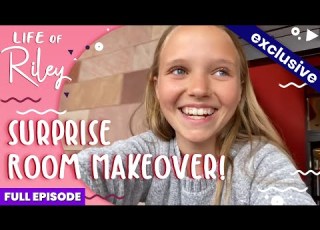 SURPRISE Room Makeover Life Of Riley FULL EPISODE Yippee Kids TV