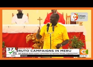  DP William Ruto Holds Campaigns In Igembe South Tigania East