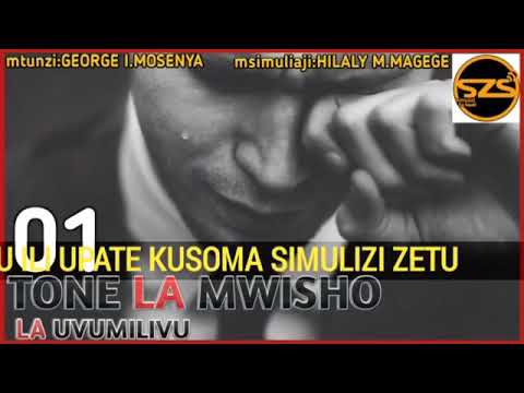 Tone La Mwisho La Uvumilivu SEHEMU YA KWANZA