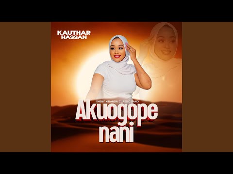 Akuogope Nani