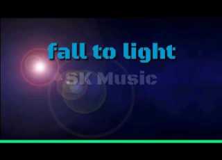  Fall To Light SK Music