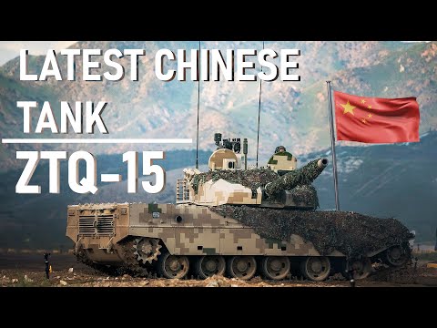 Latest Chinese Tank ZTQ 15 Light Tank