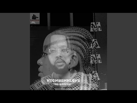 MAMA Feat Tee S Papah