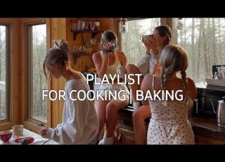  PLAYLIST For Cooking Baking Cleaning Dancing Vibing