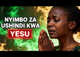  NYIMBO ZA USHINDI KWA YESU Powerful Victory Worship Songs 2025