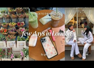  FEW DAYS IN LONDON Back To The Uk Friends Reunion Shopping Coffee Dates Food Etc