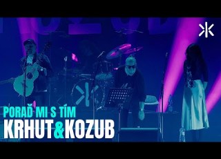 KRHUT KOZUB Poraď Mi S Tím OSTRAVAR ARÉNA 2023