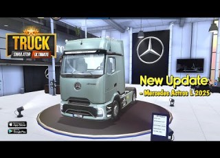  Truck Simulator Ultimate New Update Mercedes Actros L Gameplay V1 4 1