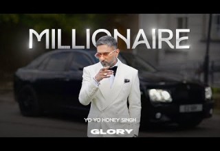 Millionaire Visualizer Yo Yo Honey Singh GLORY Bhushan Kumar