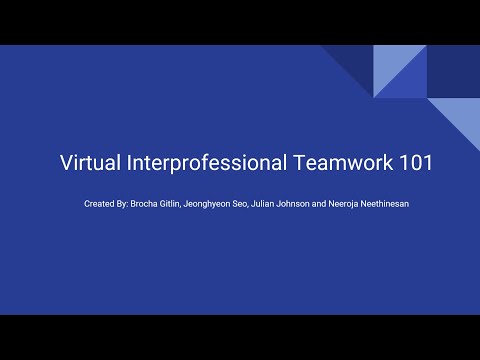 Virtual Interprofessional Teamwork 101