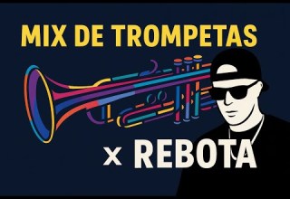 TROMPETAS X REBOTA DJ ZYNK