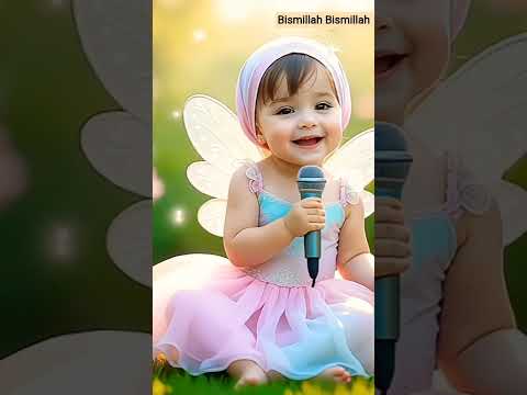 Bismillah Bismillah In The Name Of Allah Beautiful Islamic Naat For Kids Viral Trending Love