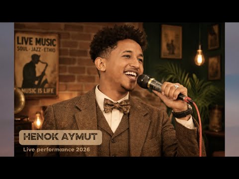 Henok Aymut New Live Music 2026 ሄኖክ ኣይሙት Henok Aymut New Live Music 2026 ሄኖክ ኣይሙት